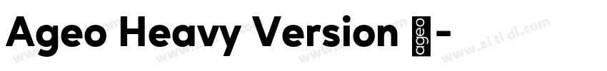 Ageo Heavy Version 2字体转换